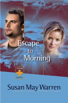 Escape to Morning - Warren, Susan May