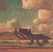Escape to Reality: The Western World of Maynard Dixon