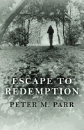 Escape to Redemption