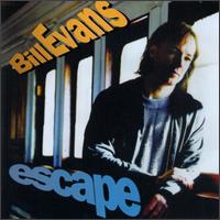 Escape - Bill Evans