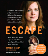 Escape - Jessop, Carolyn, and Fraser, Alison (Read by), and Palmer, Laura