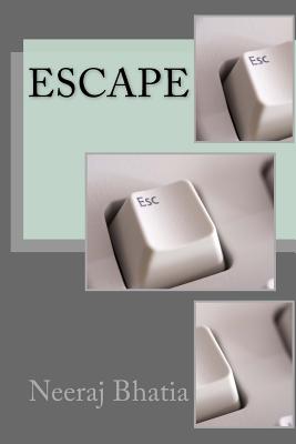 Escape - Bhatia, Neeraj