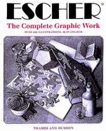 Escher: Complete Graphic Work