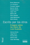 Escrito Por Los Otros: Ensayos Sobre Los Libros de Luis Gusman