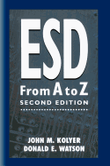 ESD from A to Z: electrostatic discharge control for electronics