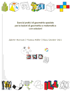 Esercizi Pratici Di Geometria Spaziale Per Le Lezioni Di Geometria E Matematica Con Soluzioni