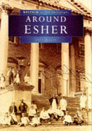 Esher in Old Photographs