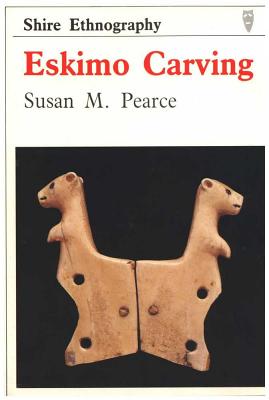 Eskimo Carving - Pearce, Susan