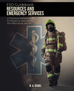 ESO Guidebook: Resources and Emergency Services