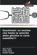 Esochinasi: un enzima che limita la velocit? della glicolisi in varie malattie!!!