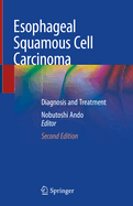 Esophageal Squamous Cell Carcinoma: Diagnosis and Treatment