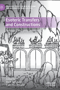Esoteric Transfers and Constructions: Judaism, Christianity, and Islam