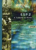ESP2: A Tribute to Miles - Live in Stuttgart - Christian Wagner
