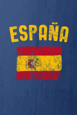 Espaa: (Spain in Spanish) Spanish Flag Notebook or Journal, 150 Page Lined Blank Journal Notebook for Journaling, Notes, Ideas, and Thoughts. - Publishing, Generic