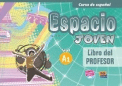 Espacio Joven A1: Tutor Book