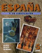 Espana y Su Civilizacion