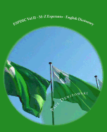 Espdic Vol II - M-Z Esperanto - English Dictionary: 63,380 Entires