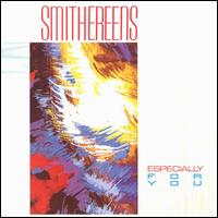 Especially for You - The Smithereens