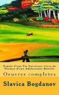 Espoir D'Une Vie Survecue: Livre de Poemes D'Une Adolescente Rebelle Tome 3