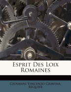 Esprit Des Loix Romaines