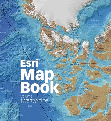 ESRI Map Book, Volume 29 - Esri (Editor)