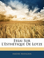 Essai Sur L'Esthtique De Lotze