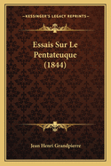 Essais Sur Le Pentateuque (1844)