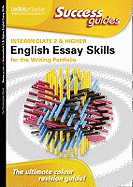 Essay Skills for Intermediate 2 and Higher English Writing Portfolio