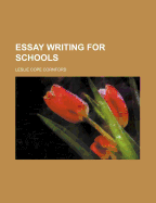 Essay Writing for Schools