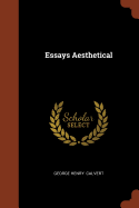 Essays Aesthetical