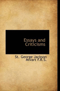 Essays and Criticisms - Mivart, St George Jackson