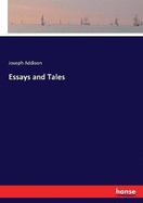 Essays and Tales