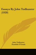 Essays By John Todhunter (1920)