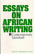 Essays in African Writing, II: A Re-Evaluation