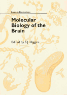 Essays in Biochemistry, Volume 33: Molecular Biology of the Brain