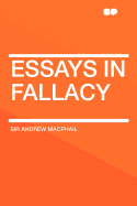 Essays in Fallacy