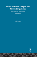 Essays in Finno-Ugric and Finnic Linguistics