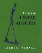 Essays in Linear Algebra - Strang, Gilbert