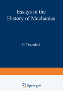 Essays in the History of Mechanics