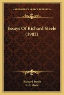 Essays of Richard Steele (1902)