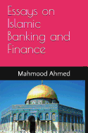 Essays on Islamic Banking and Finance