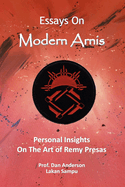 Essays On Modern Arnis: Personal Insights On The Art of Remy Presas