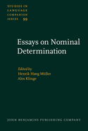 Essays on Nominal Determination: From Morphology to Discourse Management