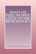 Essays on Philosophy and Economic Methodology