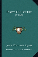 Essays On Poetry (1900)