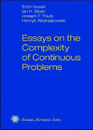 Essays on the Complexity of Continuous Problems