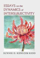 Essays on the Dynamics of Intersubjectivity