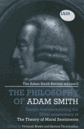 Essays on the Philosophy of Adam Smith: The Adam Smith Review, Volume 5: Essays Commemorating the 250th Anniversary of the Theory of Moral Sentiments