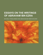 Essays on the writings of Abraham ibn Ezra