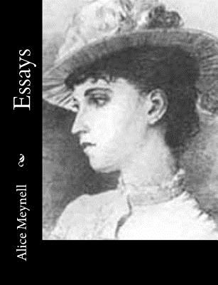 Essays - Meynell, Alice